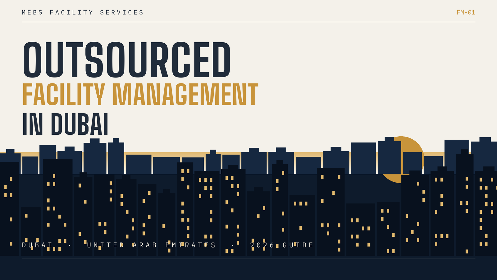Outsourced facility management in Dubai commercial skyline
